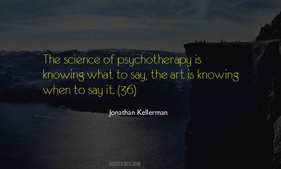 Jonathan Kellerman Quotes #1180587