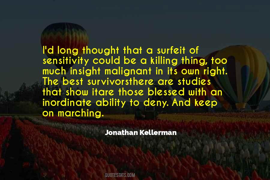 Jonathan Kellerman Quotes #1440723