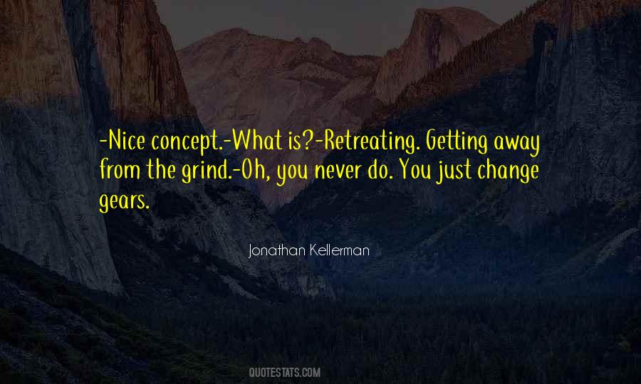 Jonathan Kellerman Quotes #1683921