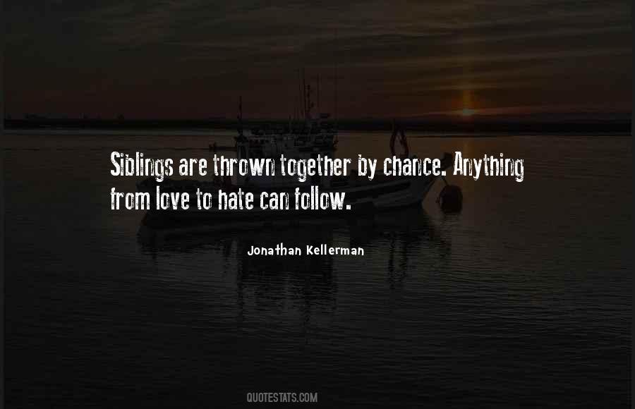 Jonathan Kellerman Quotes #221426
