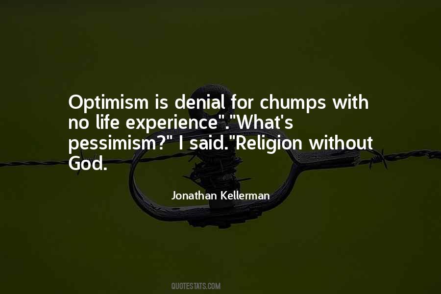 Jonathan Kellerman Quotes #333090