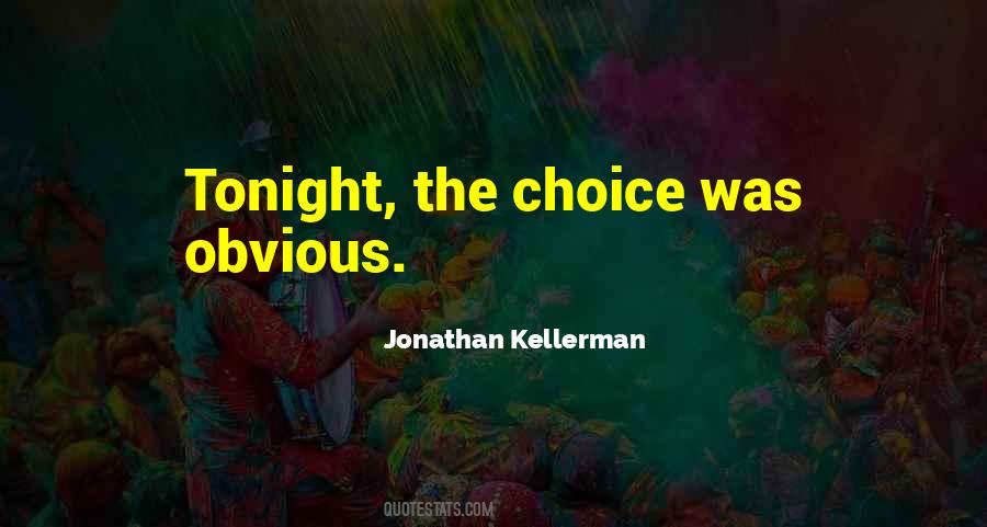 Jonathan Kellerman Quotes #564505