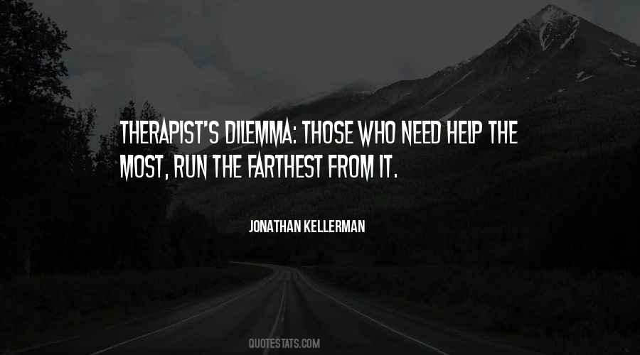 Jonathan Kellerman Quotes #716900