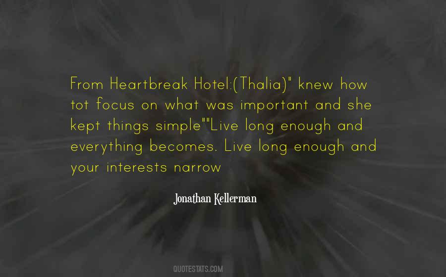 Jonathan Kellerman Quotes #833599