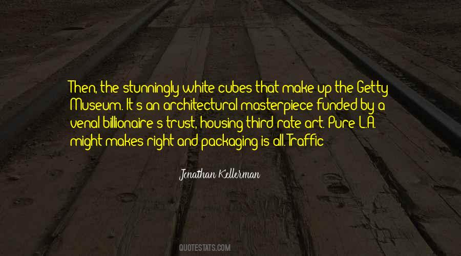 Jonathan Kellerman Quotes #980197