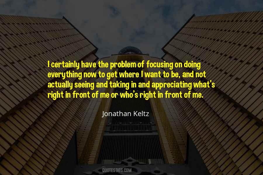 Jonathan Keltz Quotes #251708