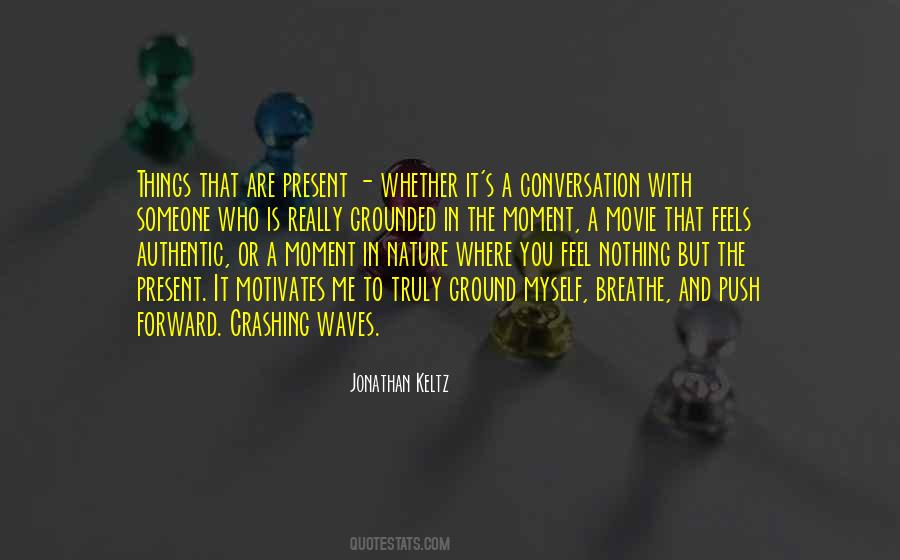 Jonathan Keltz Quotes #791146