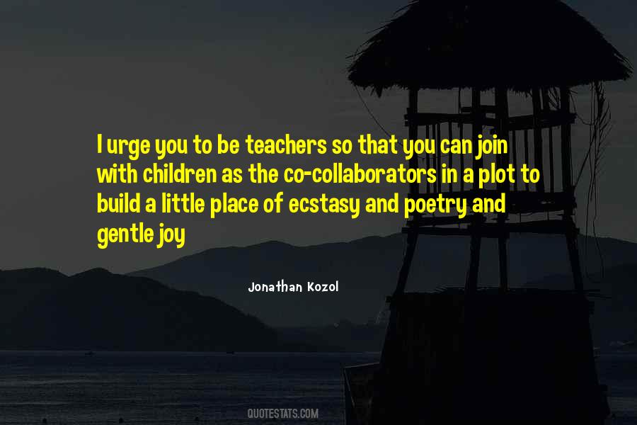 Jonathan Kozol Quotes #1407274