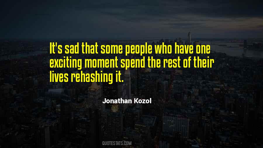 Jonathan Kozol Quotes #1449192