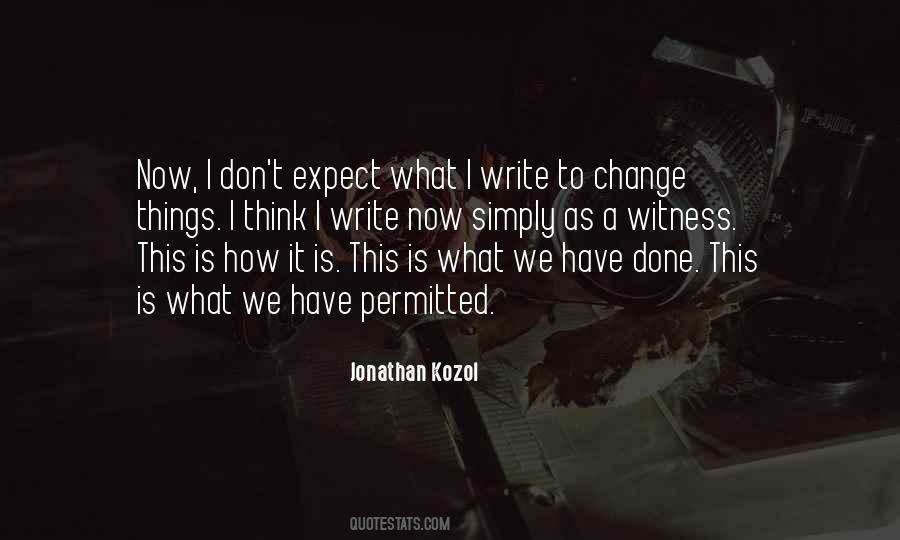 Jonathan Kozol Quotes #1698455