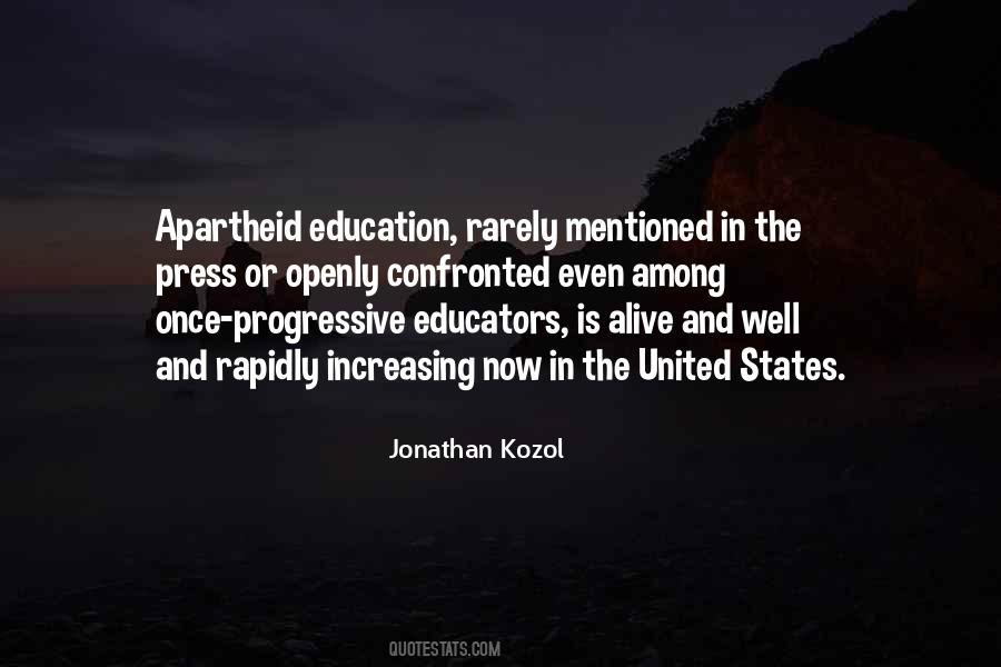 Jonathan Kozol Quotes #238715