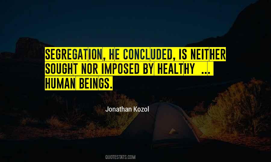 Jonathan Kozol Quotes #313634