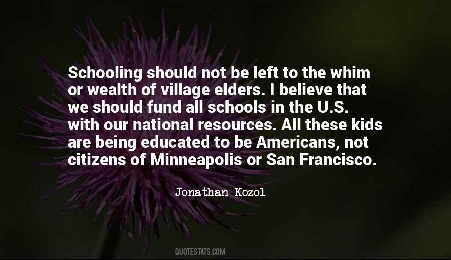 Jonathan Kozol Quotes #561169
