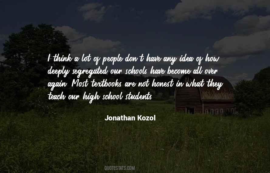 Jonathan Kozol Quotes #69983