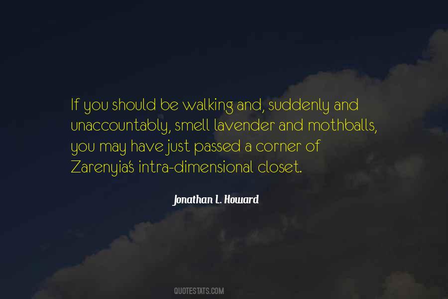 Jonathan L. Howard Quotes #607845