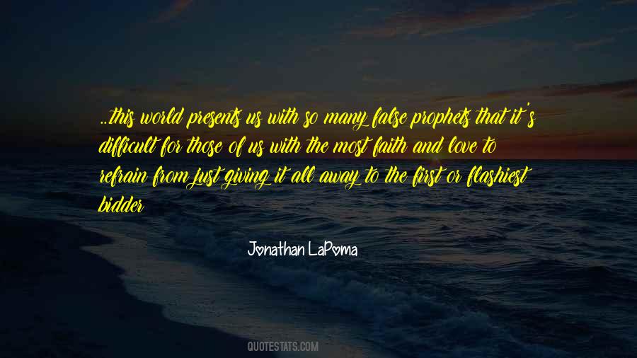 Jonathan LaPoma Quotes #1468989