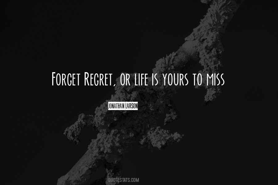 Jonathan Larson Quotes #1322449