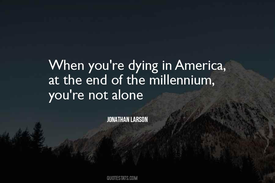 Jonathan Larson Quotes #188559