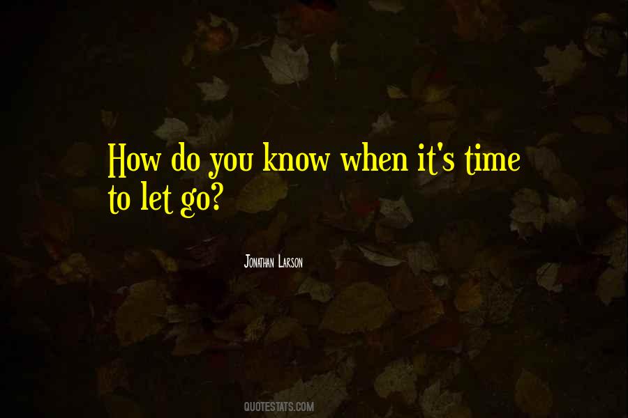 Jonathan Larson Quotes #447084