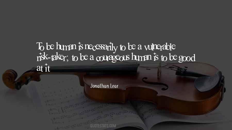 Jonathan Lear Quotes #205229