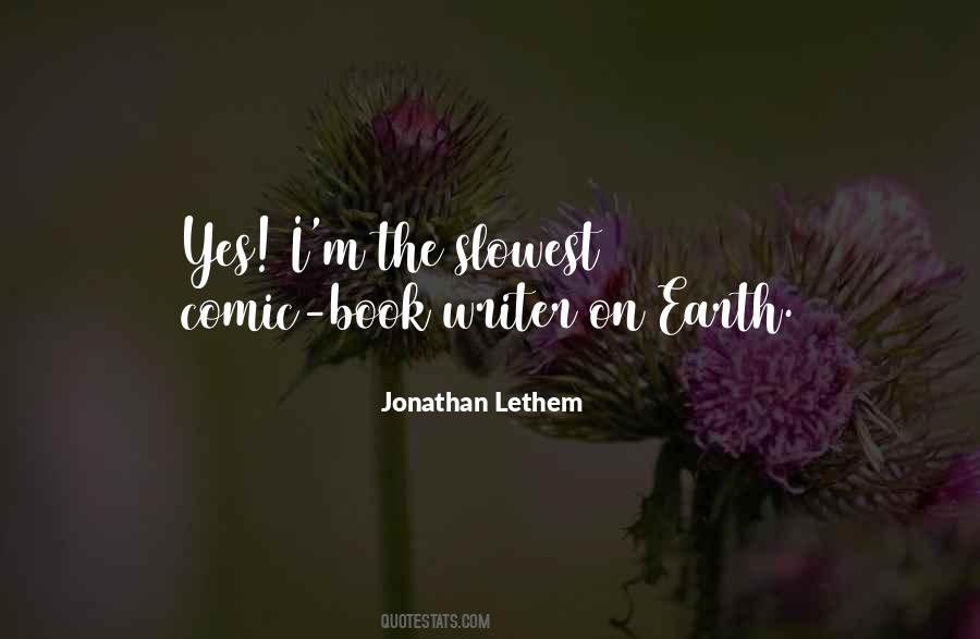 Jonathan Lethem Quotes #1397317