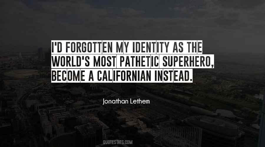 Jonathan Lethem Quotes #812503