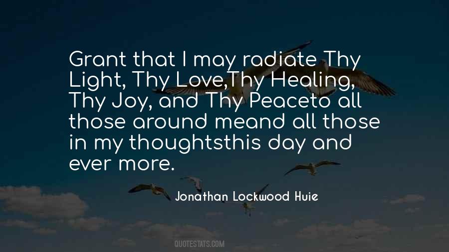 Jonathan Lockwood Huie Quotes #1527425