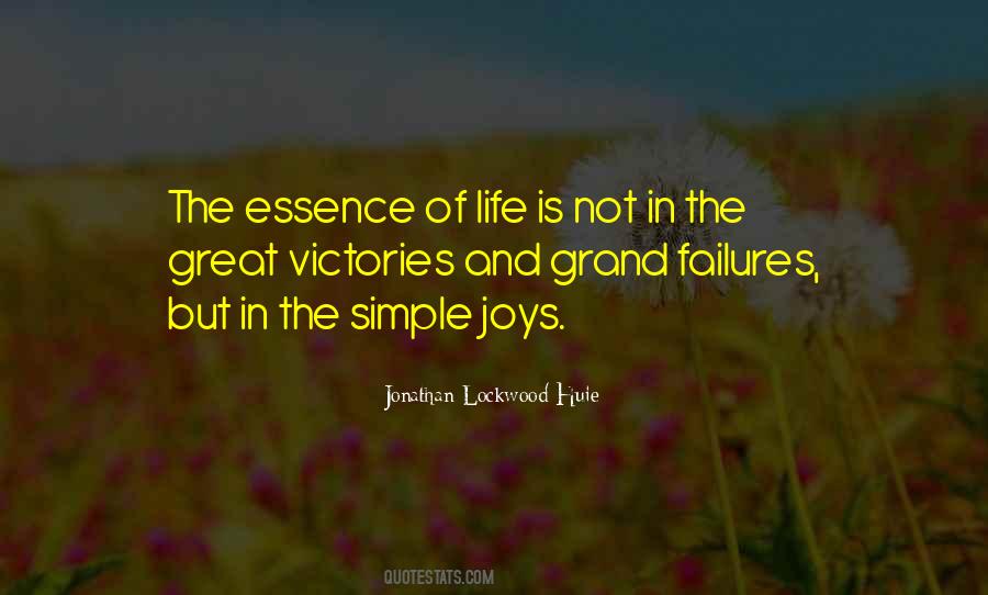 Jonathan Lockwood Huie Quotes #970474
