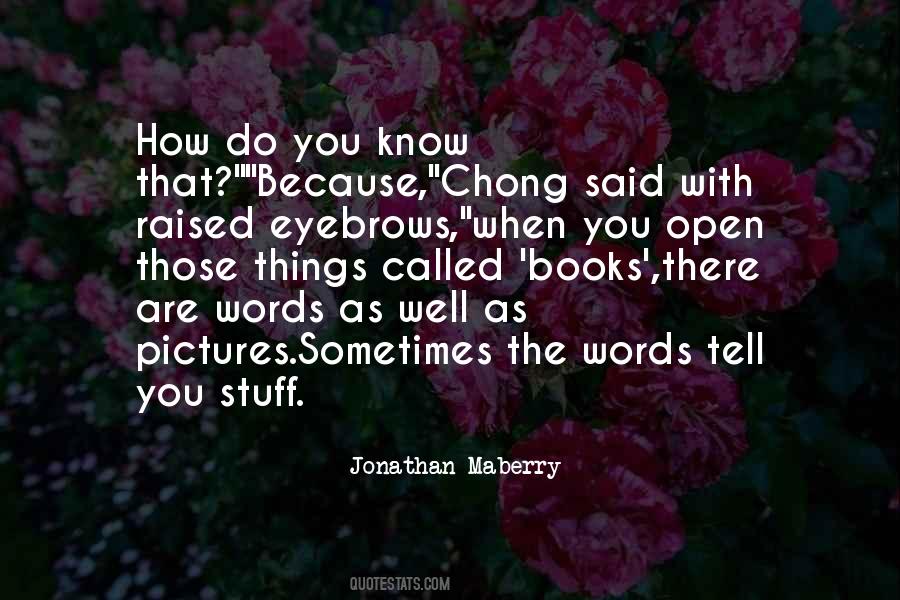 Jonathan Maberry Quotes #1104902