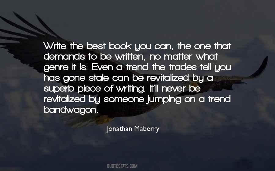 Jonathan Maberry Quotes #1389132