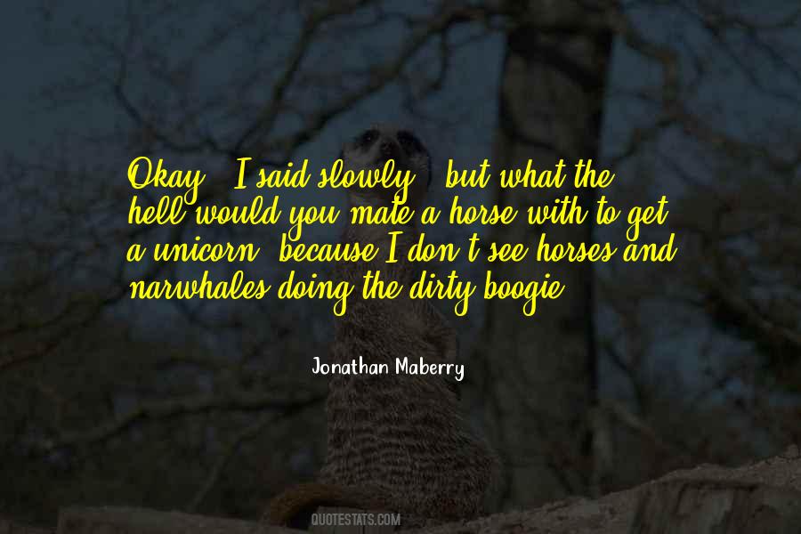 Jonathan Maberry Quotes #1770791
