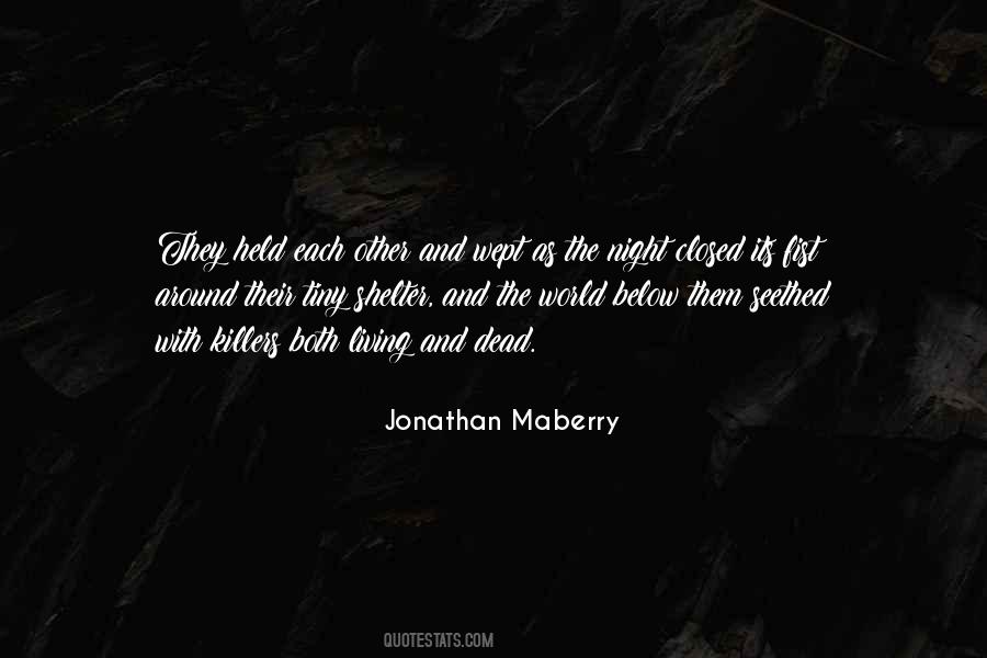 Jonathan Maberry Quotes #1874126