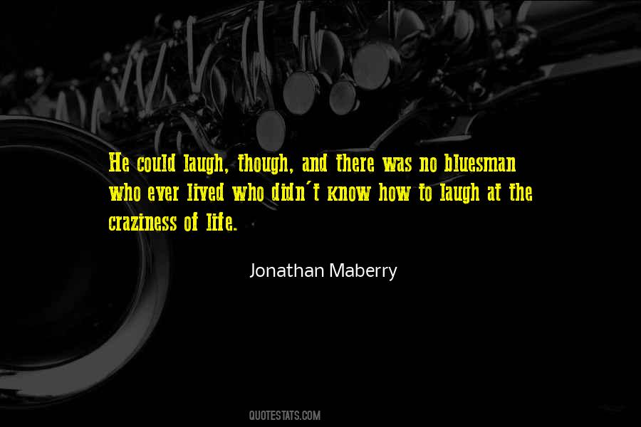 Jonathan Maberry Quotes #990465