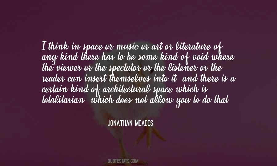 Jonathan Meades Quotes #504849