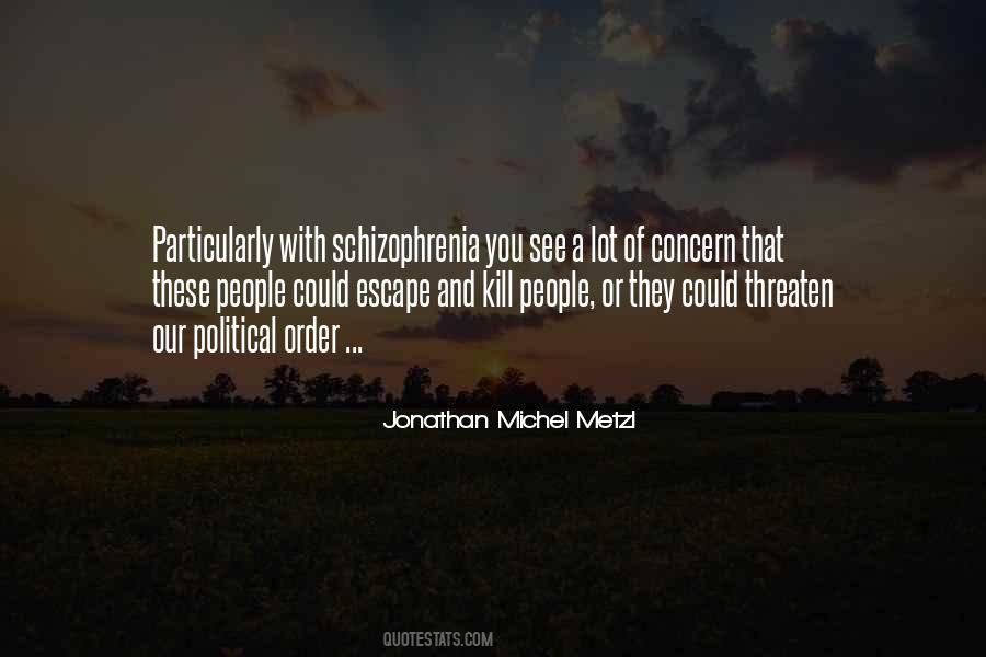 Jonathan Michel Metzl Quotes #511471