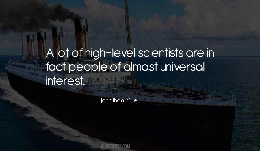 Jonathan Miller Quotes #1804659