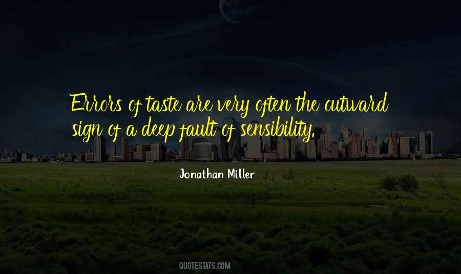 Jonathan Miller Quotes #241982