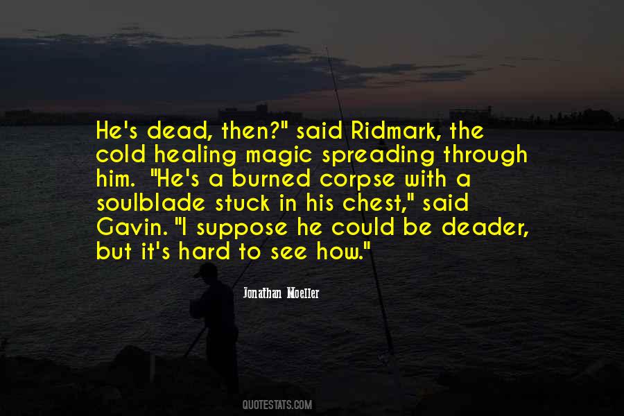 Jonathan Moeller Quotes #435510