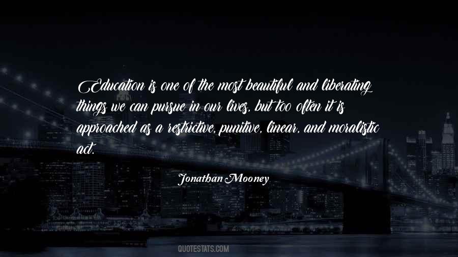 Jonathan Mooney Quotes #1712286