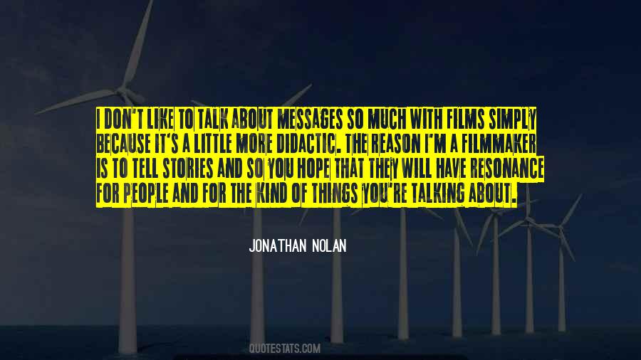 Jonathan Nolan Quotes #1528913