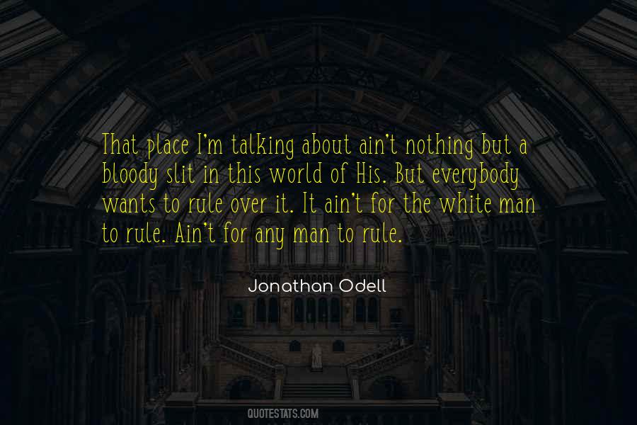 Jonathan Odell Quotes #418024