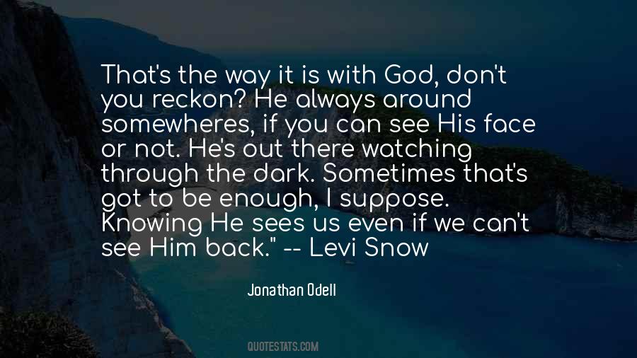 Jonathan Odell Quotes #672999