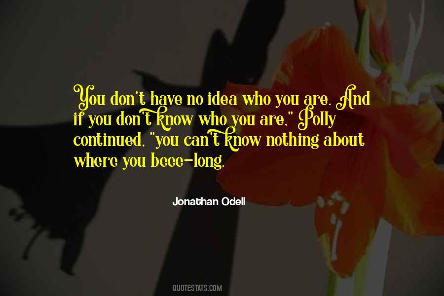 Jonathan Odell Quotes #688488