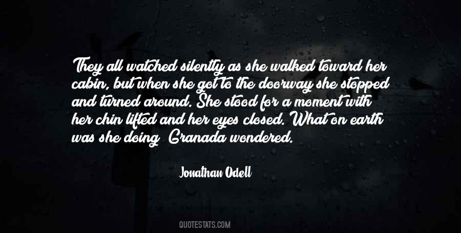 Jonathan Odell Quotes #720929