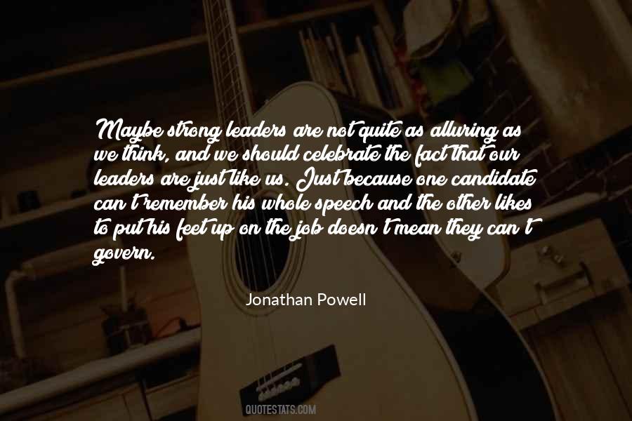 Jonathan Powell Quotes #1607526 Jonathan Powell Quotes #1607526