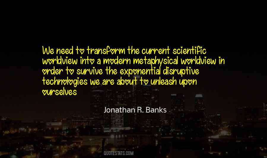 Jonathan R. Banks Quotes #1278475