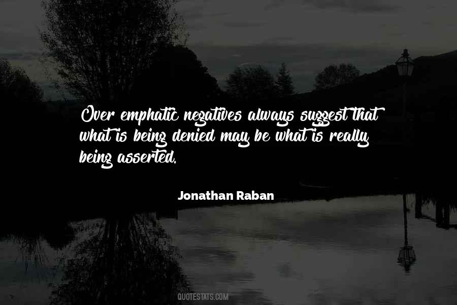 Jonathan Raban Quotes #715189