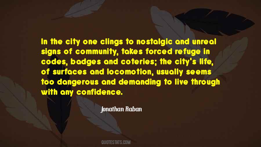 Jonathan Raban Quotes #894004