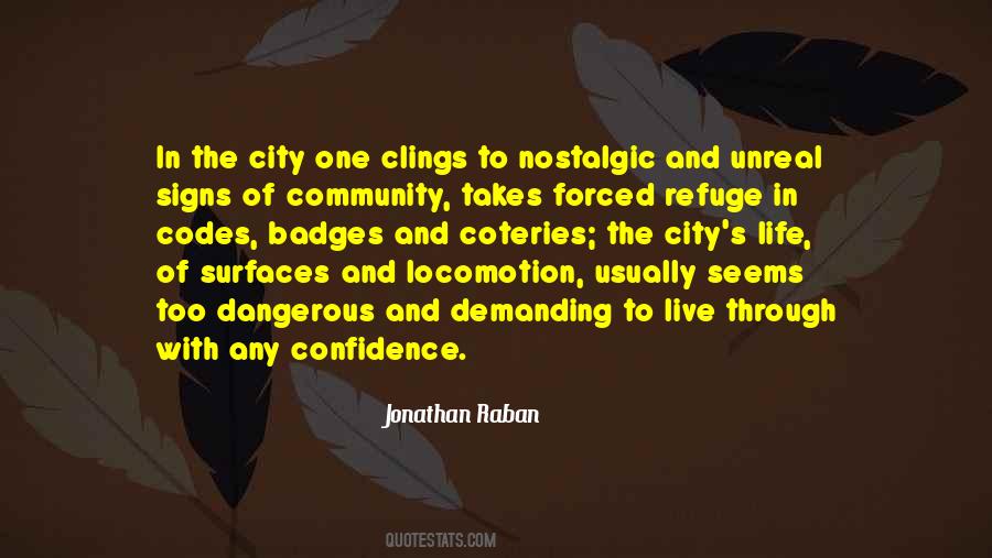 Jonathan Raban Quotes #894004