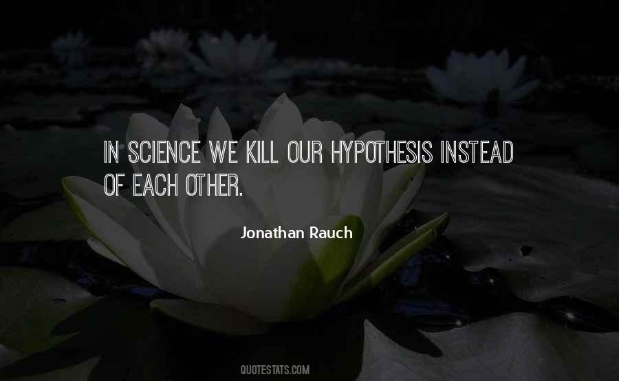 Jonathan Rauch Quotes #1834541